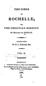 Cover of: The Siege of Rochelle: Or, The Christian Heroine