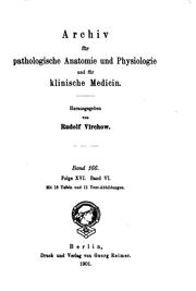 Cover of: Archiv für pathologische Anatomie und Physiologie und für klinische Medicin by Rudolf Ludwig Karl Virchow, Rudolf Ludwig Karl Virchow