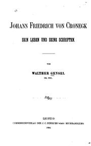 Cover of: Johann Friedrich von Cronegk: Sein Leben und seine Schriften