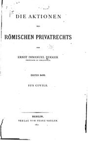 Cover of: Die Aktionen des römischen Privatrechts