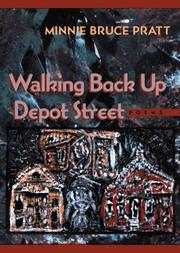 Cover of: Walking Back up Depot Street by Minnie Bruce Pratt