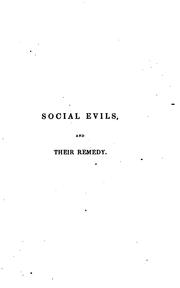 Cover of: Social Evils: And Their Remedy by Charles Benjamin Tayler