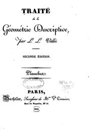Cover of: Traité de la Géométrie descriptive, avec Planches