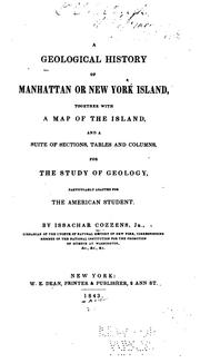 Cover of: A Geological History of Manhattan Or New York Island: Together with a Map of the Island, and a 