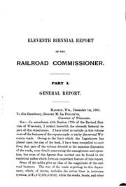 Cover of: Biennial Report of the Railroad Commissioner of the State of Wisconsin