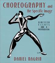 Cover of: Choreography And the Specific Image: Choreography and the Specific Image