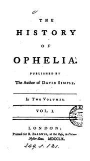 Cover of: The history of Ophelia, publ. by the author of David Simple