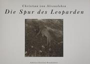 Cover of: Die Spur des Leoparden: afrikanische Jagdszenen