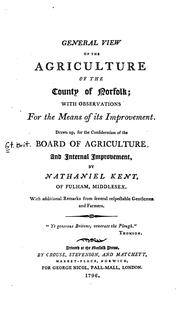 Cover of: General View of the Agriculture of the County of Norfolk: With Observations for the Means of Its ...