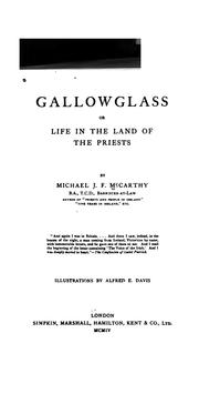 Cover of: Gallowglass, Or, Life in the Land of the Priests,