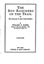 Cover of: The Boy Ranchers on the Trail: Or, The Diamond X After Cattle Rustlers