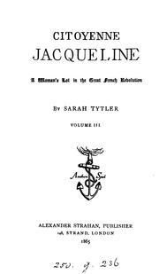 Cover of: Citoyenne Jacqueline, by Sarah Tytler