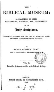 Cover of: The biblical museum by James Comper Gray