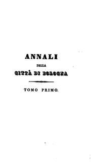 Cover of: Annali della città di Bologna ... al 1796