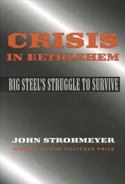 Cover of: Crisis in Bethlehem by John Strohmeyer