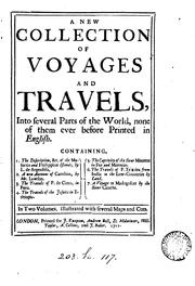 Cover of: A new collection of voyages and travels [ed. by J. Stevens]. 2 vols. [in 7 pt. Pt.5,6 and 7 want ... by New Collection