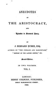Cover of: Anecdotes of the aristocracy: and episodes in ancestral story