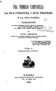 Cover of: Fra Tommaso Campanella, la sua congiura, i suoi processi e la sua pazzia: Narrazione con molti ...