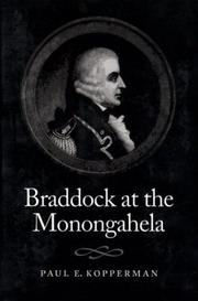Braddock at the Monongahela by Paul E. Kopperman