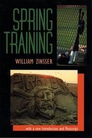 Cover of: Spring training by William Zinsser