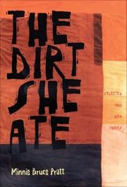 Cover of: The dirt she ate by Minnie Bruce Pratt