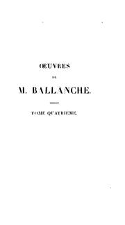 Cover of: Oeuvres de M. Ballanche de l'Académie de Lyon...