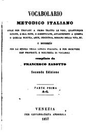 Cover of: Vocabolario metodico italiano utile per trovare a primo tratto le voci ...