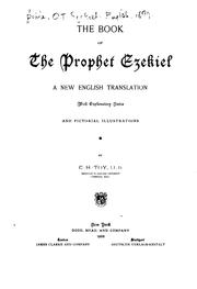 Cover of: The Book of the Prophet Ezekiel: A New English Translation, with Explanatory Notes and Pictorial ...