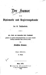 Cover of: Der Humor in der Diplomatie und Regierungskunde des 18. Jahrhunderts: Hof-, Adels- und ...