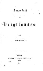 Sagenbuch des Voigtlandes by Robert Eisel