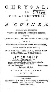 Cover of: Chrysal; Or, The Adventures of a Guinea: Wherin are Exhibited Views of Several Striking Scenes ...