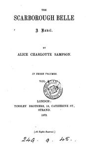 Cover of: The Scarborough belle: A Novel in Three Volumes