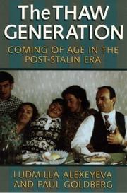 Cover of: The thaw generation by Li͡udmila Alekseeva