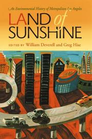 Cover of: Land of Sunshine: An Environmental History of Metropolitan Los Angeles (Pittsburgh Hist Urban Environ)