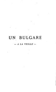 Cover of: Un bulgare, à la veille