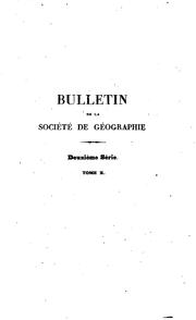 Cover of: Bulletin de la Société de géographie by Société de géographie (France), Société de géographie (France)