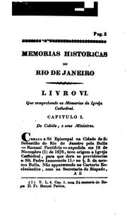 Cover of: Memórias históricas do Rio de Janeiro e das provincias annexas a jurisdicção do vice-rei do ...