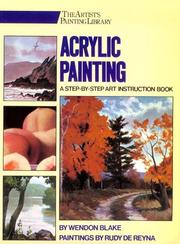 Cover of: Acrylic painting by Wendon Blake