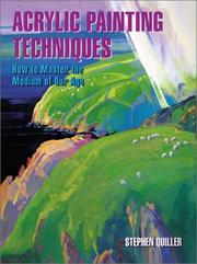 Cover of: Acrylic Painting Techniques by Stephen Quiller