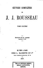 Œuvres complètes de J. J.Rousseau by Jean-Jacques Rousseau