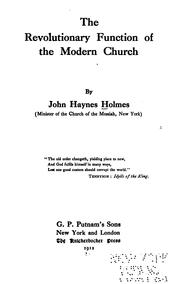 Cover of: The Revolutionary Function of the Modern Church by John Haynes Holmes