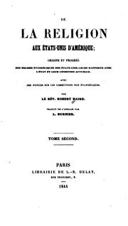 Cover of: De la religion aux États-Unis dÁmérique: origine et progreś des églises évangéliques des États ...