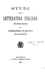 Cover of: Studj sulla letteratura italiana de'primi secoli by Alessandro D'Ancona