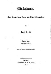 Cover of: Winckelmann: Sein Leben, seine Werke und seine Zeitgenossen