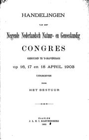 Cover of: Handelingen van het Nederlandsch natuur- en geneeskundig congres