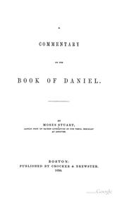 Cover of: A Commentary on the Book of Daniel by Moses Stuart