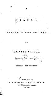 Cover of: A Manual, Prepared for the Use of a Private School