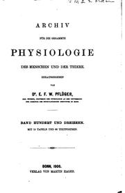 Cover of: Archiv für die gesammte Physiologie des Menschen und der Thiere by Eduard Friedrich Wilhelm Pflüger