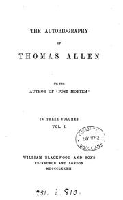 Cover of: The autobiography of Thomas Allen, by the author of Post mortem by Arthur Montagu Brookfield