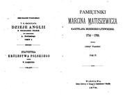 Cover of: Pamiętniki Marcina Matuszewicza, kasztelana brzeskiego-litewskiego, 1714-1765